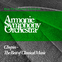 Chopin - The Best Of Classical Music