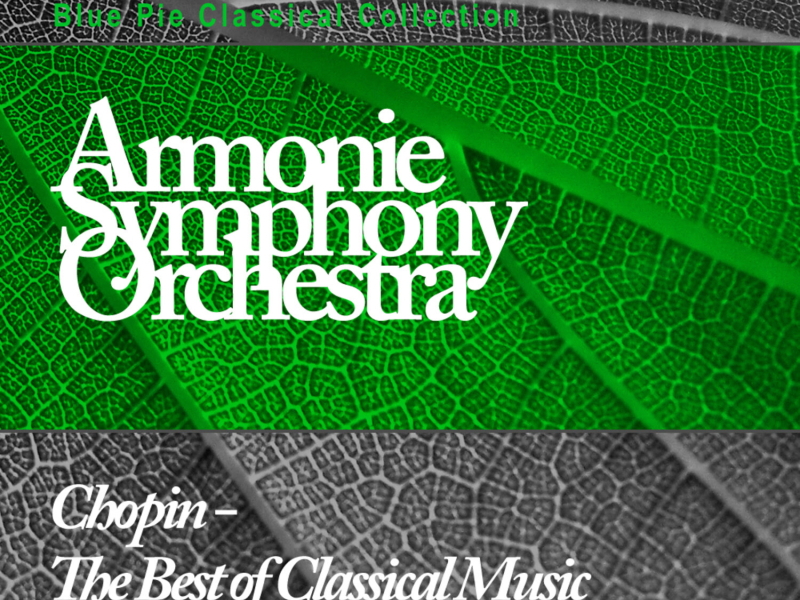 Chopin - The Best Of Classical Music