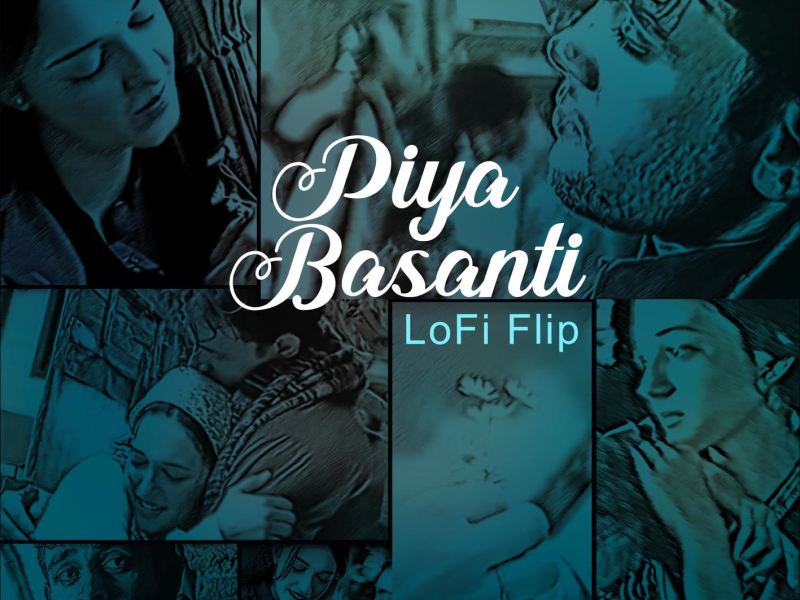 Piya Basanti (Lofi Flip) (Single)