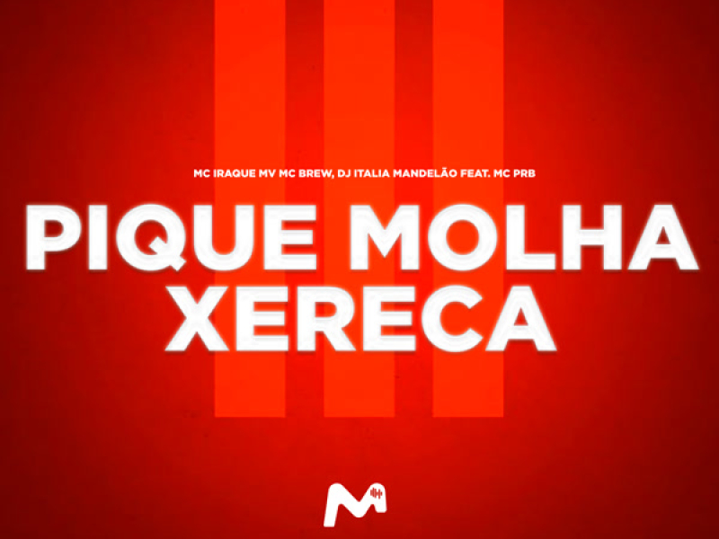 PIQUE MOLHA XERECA (Single)