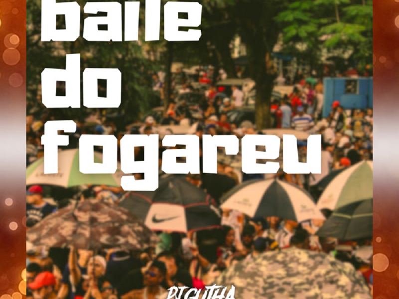 BAILE DO FOGAREU (Single)