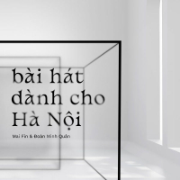 Bài Hát Dành Cho Hà Nội (Single)