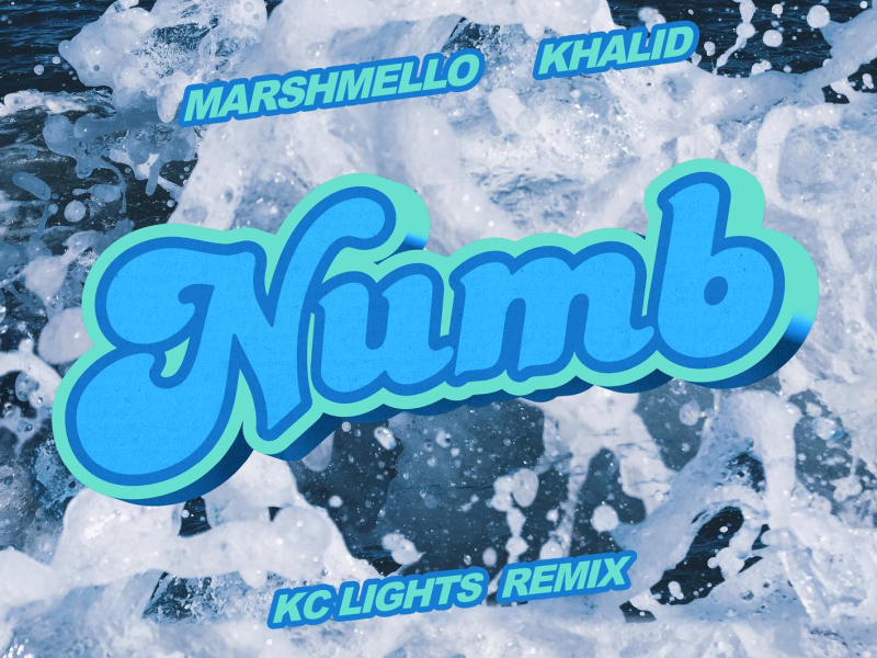 Numb (KC Lights Remix) (Single)