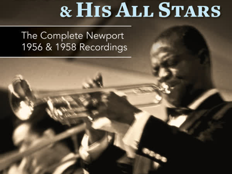 The Complete Newport 1956 & 1958 Recordings