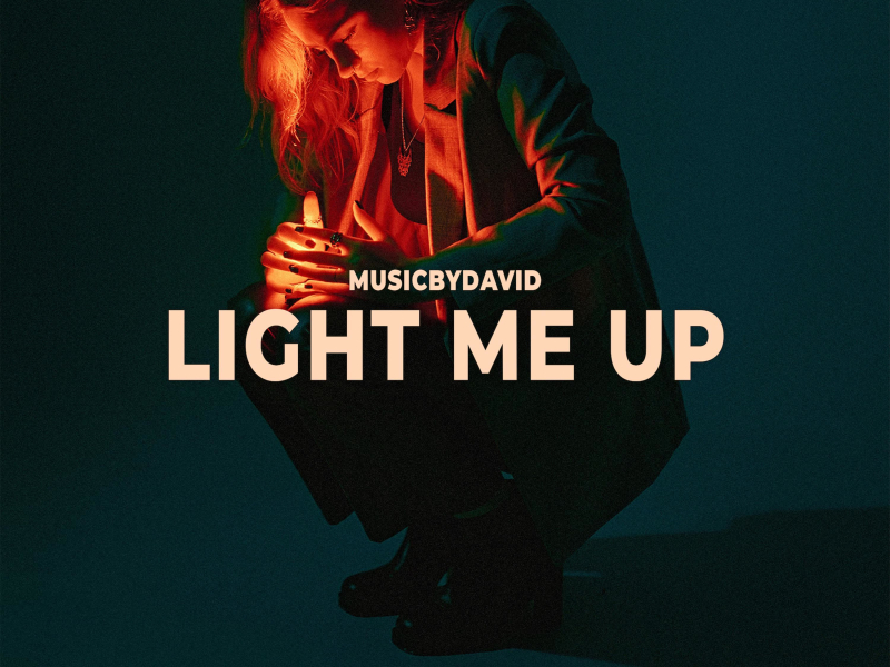 Light Me Up (Single)