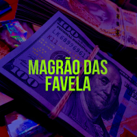 MAGRÃO DAS FAVELA (Single)