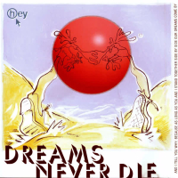 Dreams Never Die