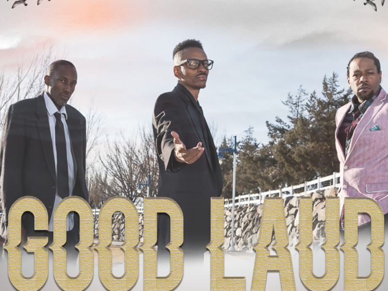 Good Laud (Single)