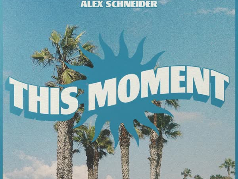 This Moment (Single)