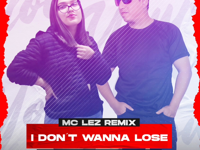 I don't wanna lose (Single)