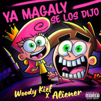 YA MAGALY SE LOS DIJO (RIP ATOR UNTELA , HANDA ) (Single)