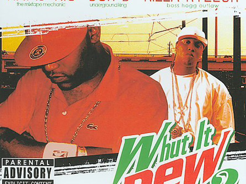 Whut It Dew 2