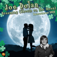 Dreaming (Ghosts on the Moon) (Remastered 2023) (Single)
