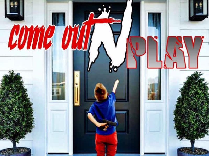 Come Out N Play (feat. ANBS 4Nick) (Single)