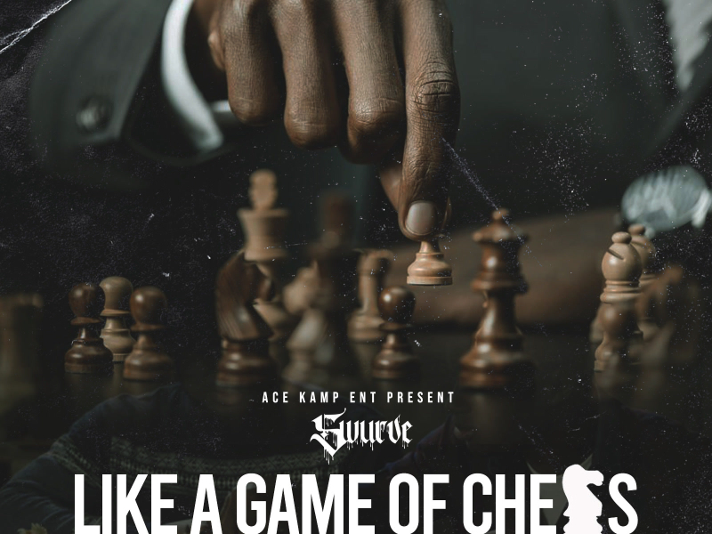 Like A Game Of Chess (Single)