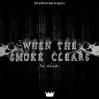 When The Smoke Clears (Single)