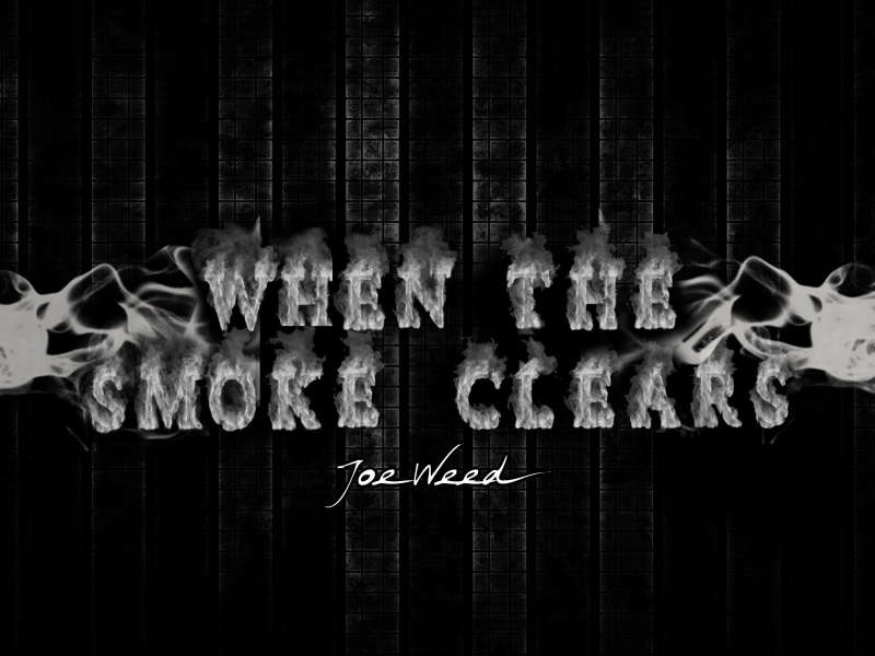 When The Smoke Clears (Single)