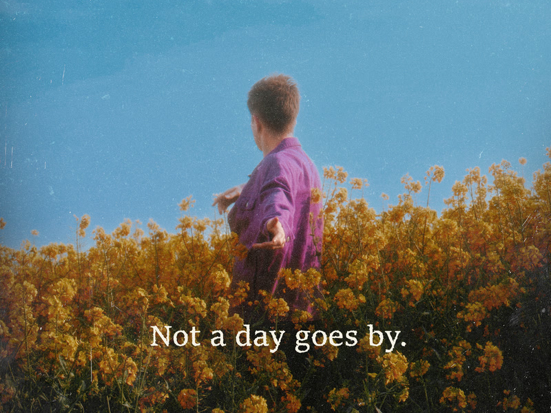 Not A Day Goes By (Single)