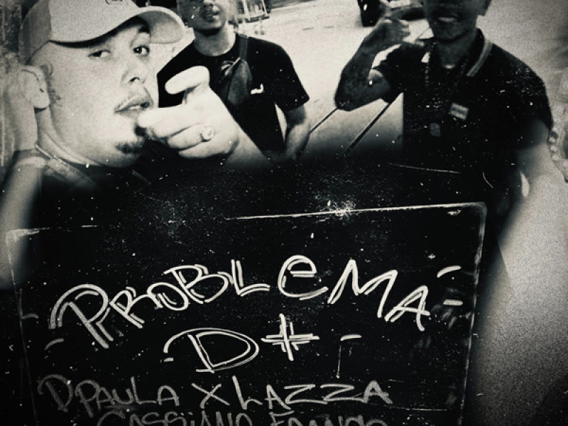 PROBLEMA DEMAIS (Single)