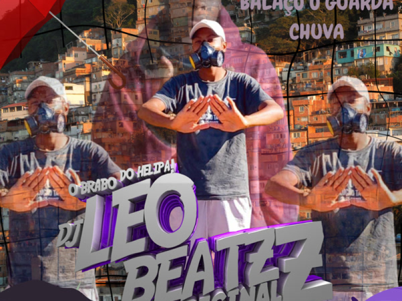 BALAÇO O GUARDA CHUVA (Single)