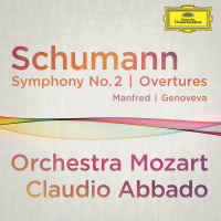 Schumann: Symphony No.2; Overtures Manfred, Genoveva (Live At Musikverein, Vienna / 2012)