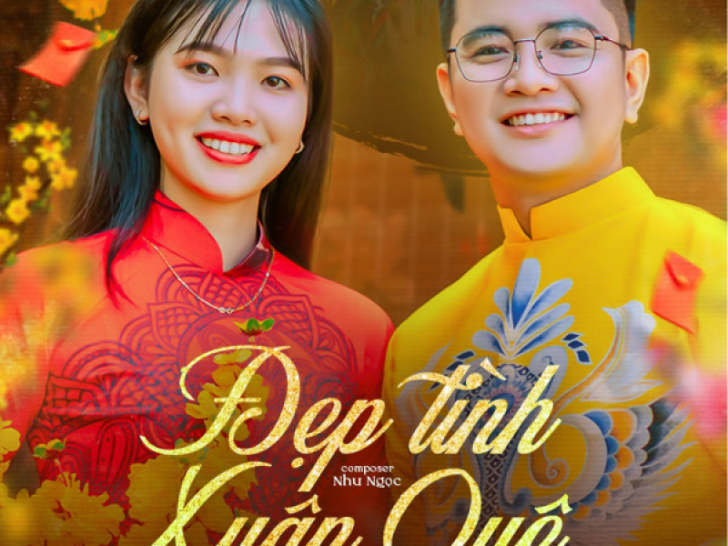Đẹp Tình Xuân Quê (Single)