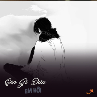 Còn Gì Đâu Em Hỡi (Single)