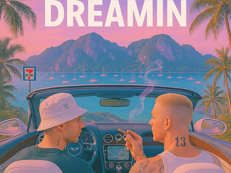 DREAMIN (Single)