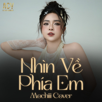 Nhìn Về Phía Em (Remix) (Single)