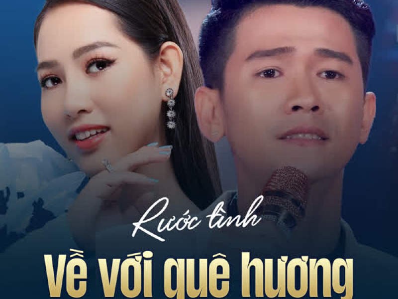 Rước Tình Về Với Quê Hương (Single)