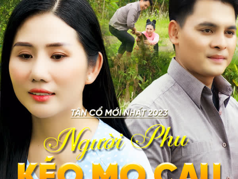 Tân Cổ Người Phu Kéo Mo Cau (Single)