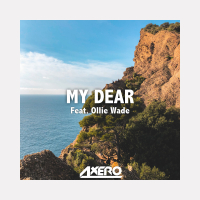 My Dear (feat. Ollie Wade) (Single)