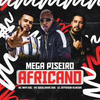 MEGA PISEIRO AFRICANO (Single)