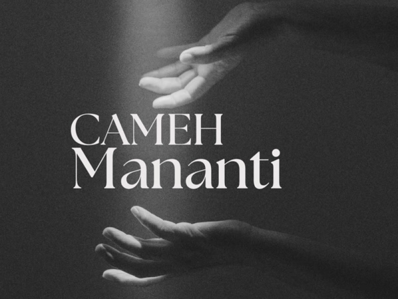 Cameh Mananti (Single)