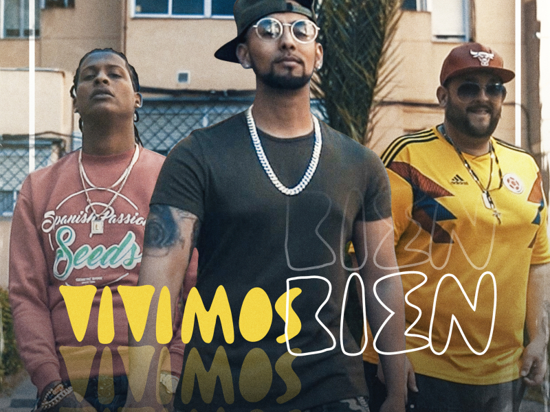 Vivimos Bien (Single)