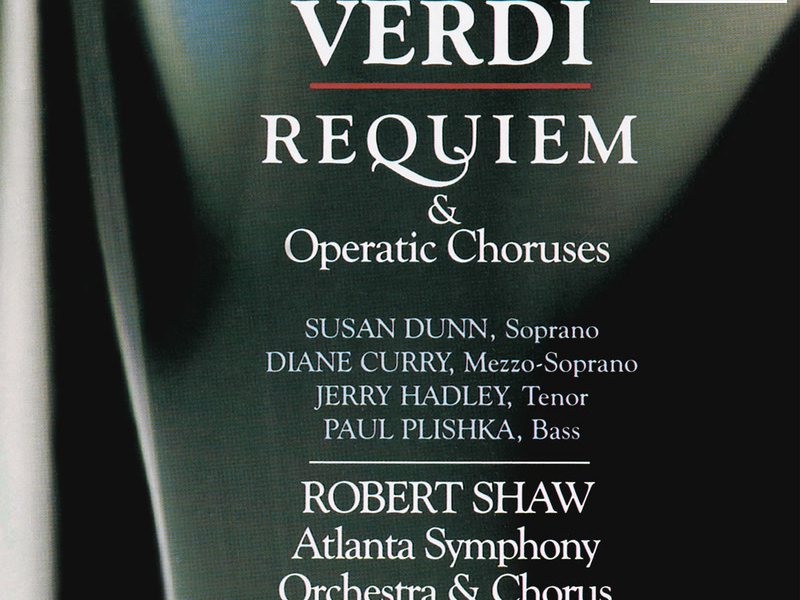 Verdi: Requiem & Operatic Choruses