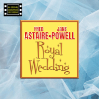 Royal Wedding (Original Motion Picture Soundtrack)