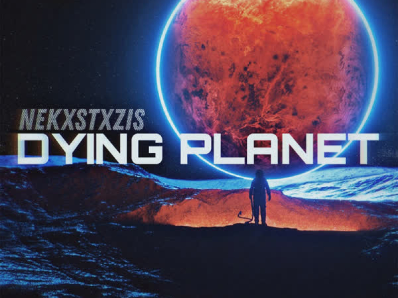 DYING PLANET (Single)