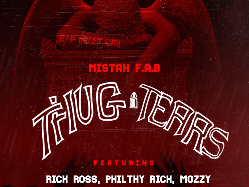 Thug Tears (feat. Rick Ross, Philthy Rich & Mozzy)