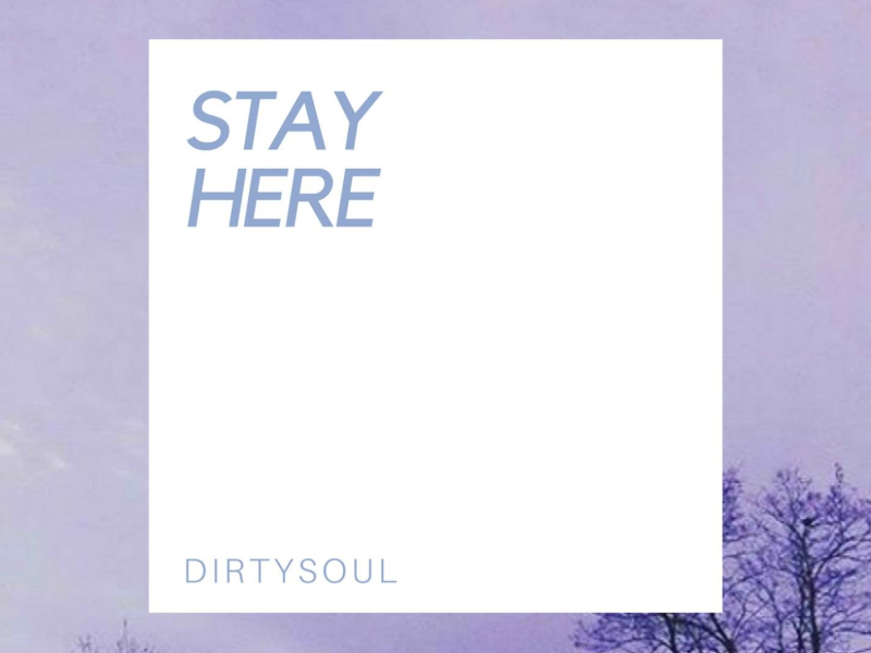 Stay Here (Single)