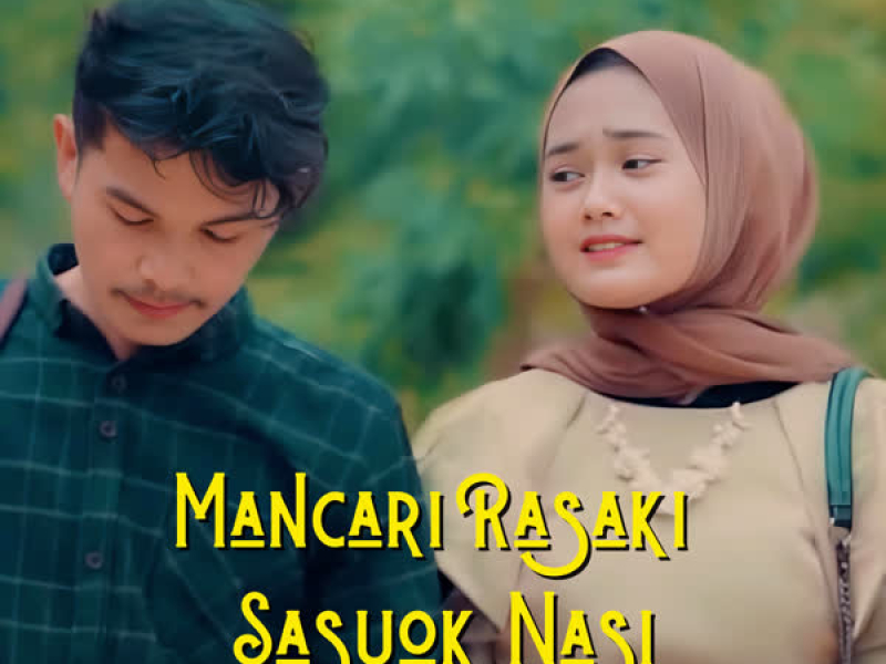 Mancari Rasaki Sasuok Nasi (Single)