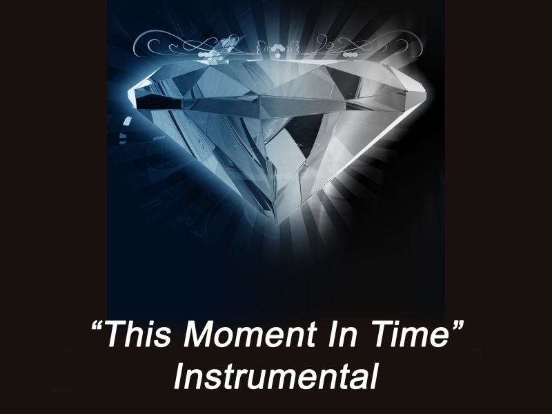 This Moment in Time (Instrumental) (Single)