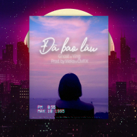 Đã Bao Lâu (Single)