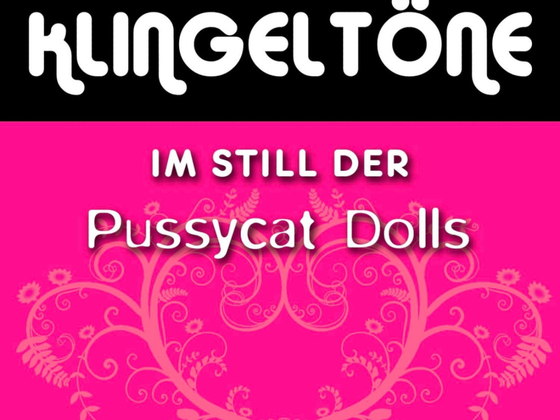 Klingeltöne: Im Still der Pussycat Dolls