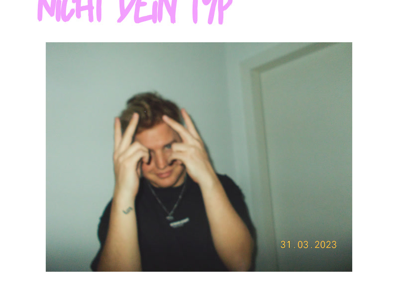 NICHT DEIN TYP (Single)