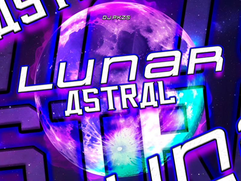 Lunar Astral (Single)