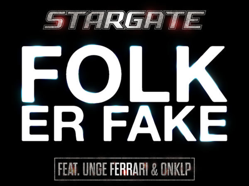 Folk Er Fake (Single)