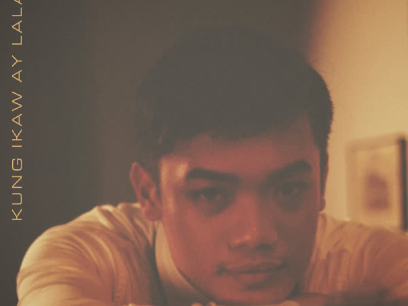 Kung Ikaw Ay Lalayo (Single)