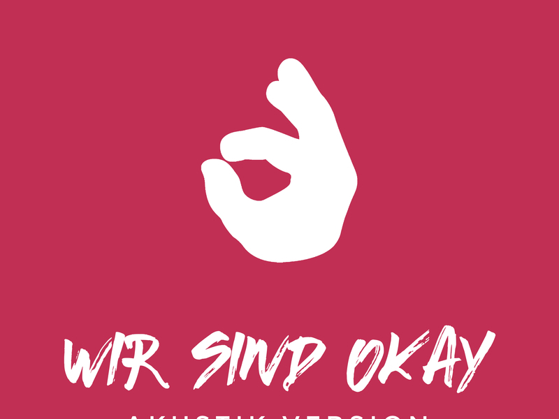 Wir sind okay (Akustik Version) (Single)