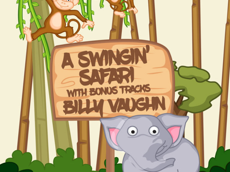 A Swingin' Safari (With Bonus Tracks)